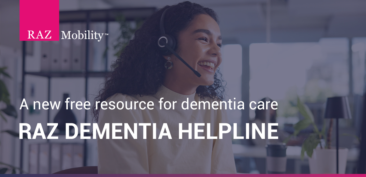 RAZ Dementia Hotline