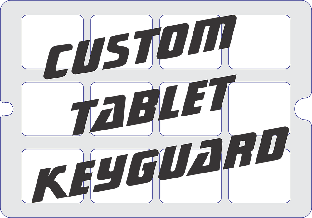 Custom Tablet Keyguard