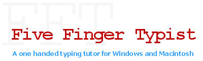 Five Finger Typist - One Handed Typing Tutor for Windows and Macintosh Special Needs Computers